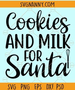 Cookies and milk for santa svg