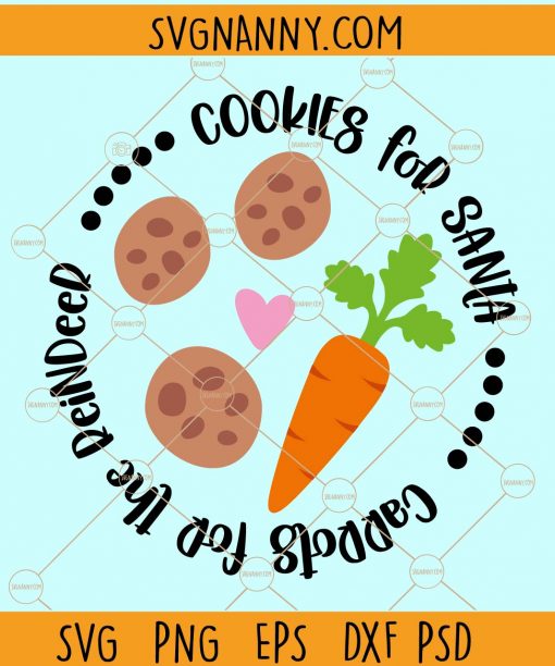 Cookies for santa carrots for the reindeer svg
