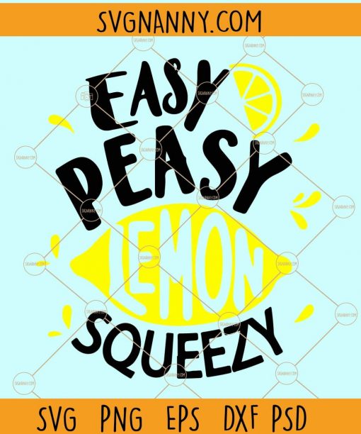 Easy peasy squeezy svg