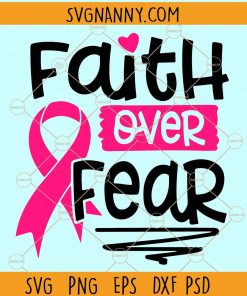 Faith over fear svg