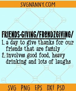 Friendsgiving defination svg