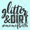 Glitter and dirt svg