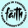 Have faith svg