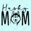 Husky mom svg
