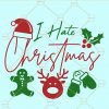 I hate christmas svg
