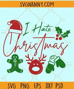 I hate christmas svg