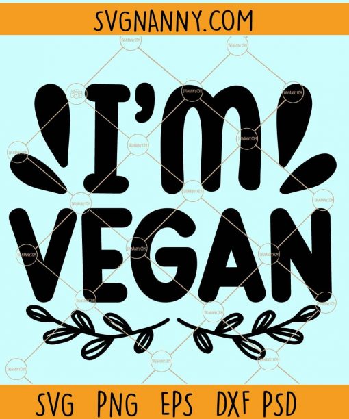 I'm vegan svg