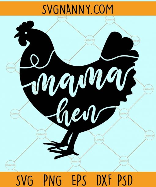 Mama hen svg