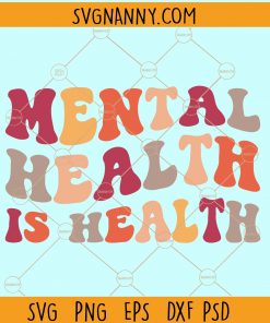 Mental health is health svg