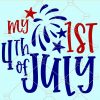 My first 4th of july svg