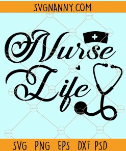 Nurse life svg