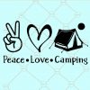 Peace love camping svg