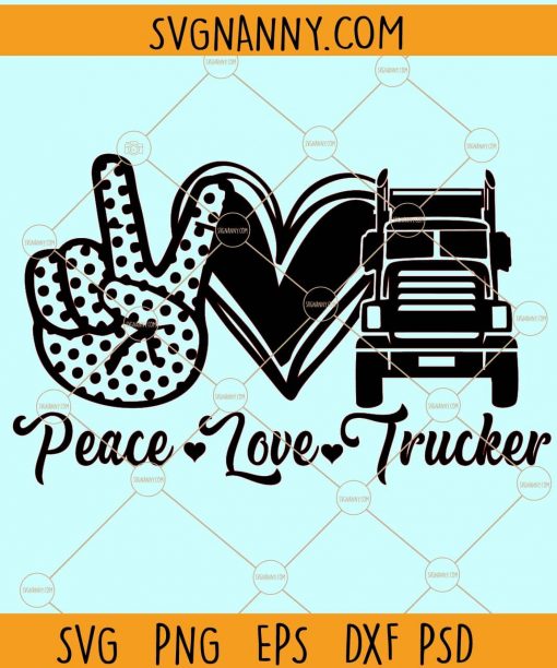 Peace love trucker svg