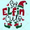 So elfin cute svg