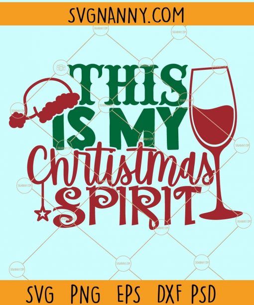 This is my christmas spirit svg