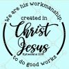 We are his workmanship ephesians 2 10 svg