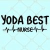 Yoda best nurse svg