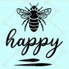 Bee happy svg