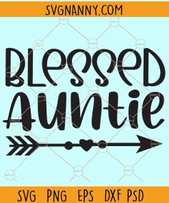 Blessed auntie svg