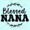 Blessed nana svg