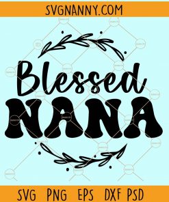 Blessed nana svg