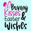Bunny kisses and Easter wishes svg