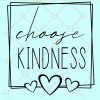 Choose kindness svg