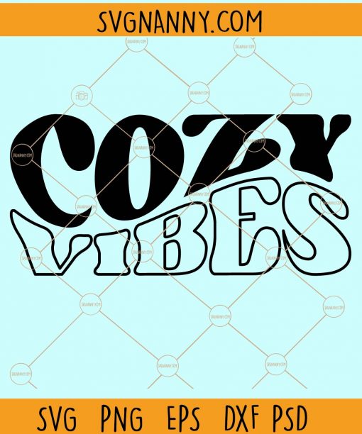 Cozy vibes svg