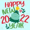 Happy new year 2022 svg