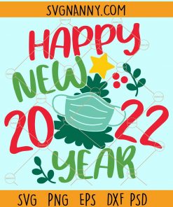 Happy new year 2022 svg