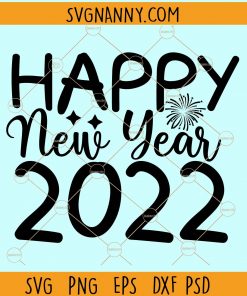 Happy new year 2022 svg