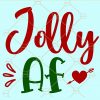 Jolly AF svg