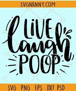Live love poop svg