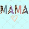 Mama half print leopard svg