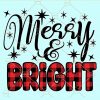 Merry and bright svg