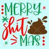 Merry shit mas svg