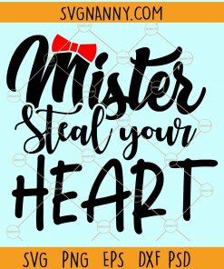 Mister steal your heart svg