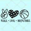 Peace love basketball svg