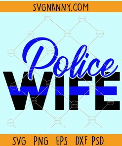 Police wife svg