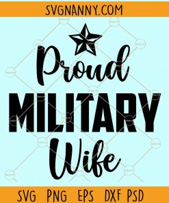 Proud millitary wife svg