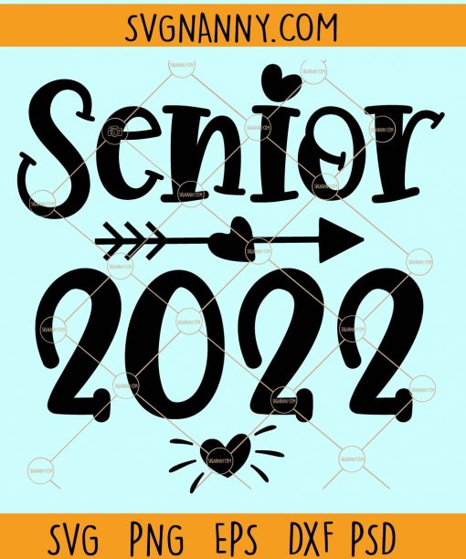 Senior 2022 svg