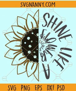 Shine like a flower svg