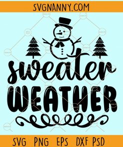 Sweater weather svg
