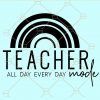 Teacher all day every day mode svg
