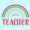 Teacher rainbow svg