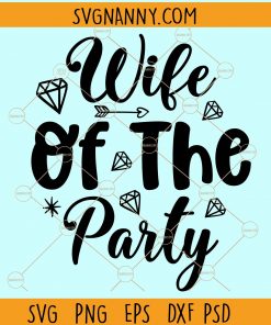 Wife of the party svg