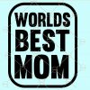 World's best mom svg