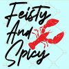 Feisty and spicy svg