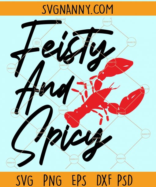 Feisty and spicy svg