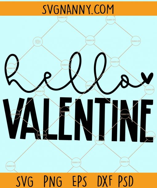 Hello Valentine svg